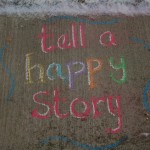 tell a happy story