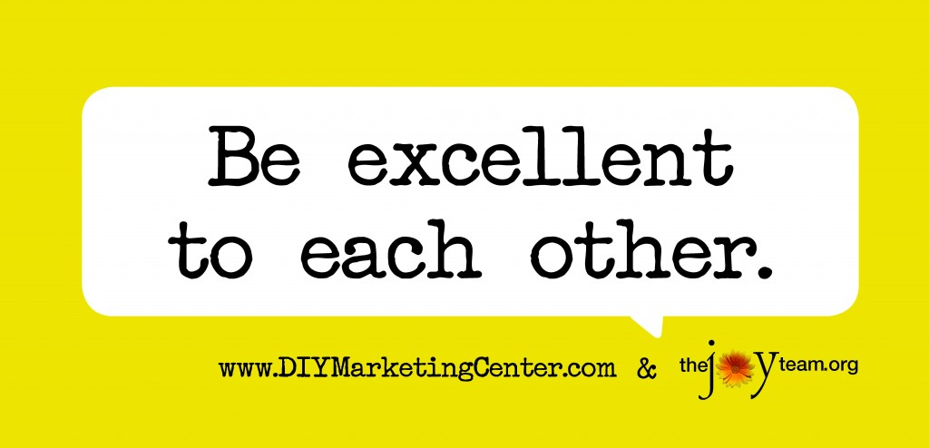 be excellent to each other_DIY